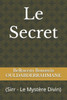 Le Secret: (Sirr - Le MystÃ¨re Divin)