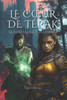 Le Coeur de TÃ©rak: La Forteresse des Ombres