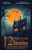 12 Halloween Stories in French and English for Kids: A Bilingual Children's Book collection