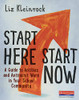 Start Here, Start Now: A Guide To Antibias And Antiracist Work In Your School Community