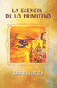 La Esencia de lo Primitivo