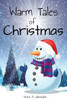 Warm tales of Christmas