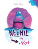 Neemil in Not: Frech, witzig, anders(rum) Ein illustriertes Buch für rebellische Kinder ab 8