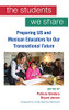 Students We Share, The: Preparing Us And Mexican Educators For Our Transnational Future