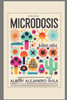 Microdosis: Lo que debes saber