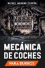 MecÃ¡nica de coches: Para burros