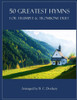 50 Greatest Hymns for Trumpet and Trombone Duet