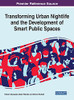 Transforming Urban Nightlife And The Development Of Smart Public Spaces - 9781799870043