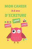 Mon cahier d'Ã©criture magique: Maternelle 3-5 ans