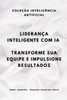 Liderança Inteligente Com Ia: Transforme Sua Equipe E Impulsione Resultados