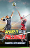 Segreti della Pallavolo: CuriositÃ  e fatti incredibili