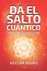 Da El Salto CuÃ¡ntico: Lo Que Siempre Has SoÃ±ado EstÃ¡ MÃ¡s Cerca de lo Que Imaginas