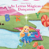 As Letras MÃ¡gicas e DanÃ§antes