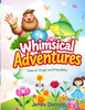 Whimsical Adventures: Tales of Magic and Friendship