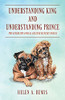 Understanding King And Understanding Prince: Two Riverview Animal Shelter Mystery Novels