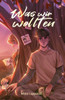 Was wir wollten: (Band 2)