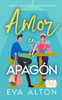 Amor en el apagÃ³n: comedia romÃ¡ntica contemporÃ¡nea