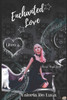 Enchanted Love: Serie: Magic Spell vol. 3