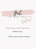 Girl, You Have What It Takes!: 90 Day Purpose And Passion Project Planner - 9781665522410