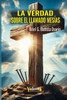 La verdad sobre el llamado MesÃ­as