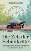 Die Zeit der SchildkrÃ¶te: Verlangsamen, ausdauernd sein und besser leben