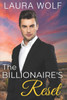 The Billionaire's Reset: A Sweet Single Dad Romance