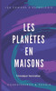 Les PlanÃ¨tes En Maisons