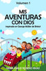 Mis Aventuras con Dios