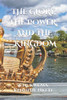 The Glory, the Power, and the Kingdom