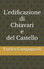 L'edificazione di Chiavari e del Castello