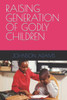 Raising Generation of Godly Children