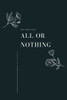 All or Nothing