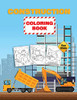 Construction Vehicles Coloring Book For Kids: Construction Coloring Book For Kids Ages 4-8