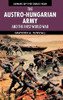 The Austro-Hungarian Army And The First World War (Armies Of The Great War) - 9780521199346