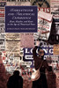 Romanticism And Theatrical Experience (Cambridge Studies In Romanticism, Series Number 124)