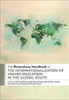 The Bloomsbury Handbook Of The Internationalization Of Higher Education In The Global South
