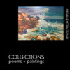 Collections: Poems and Paintings