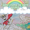Super Cooper the party pooper