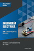 IngenierÃ­a elÃ©ctrica sin conocimientos previos: Entienda los fundamentos en 7 dÃ­as