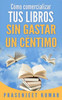 CÃ³mo comercializar tus libros sin gastar un cÃ©ntimo