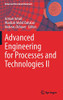 Advanced Engineering For Processes And Technologies Ii (Advanced Structured Materials, 147)