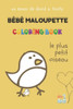 BÃ©bÃ© Maloupette: Livre Ã  colorier - Le Plus Petit Oiseau