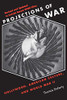 Projections of War: Hollywood, American Culture, and World War II