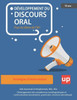 DÉVELOPPEMENT DU DISCOURS ORAL Pour les élèves de CM1