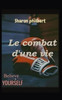 Le combat d'une vie