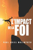 L'Impact de la Foi