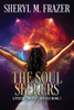 The Soul Seekers: A Paranormal Women's Fiction Novel