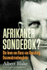 Afrikaner-Sondebok? Die Lewe Van Hans Van Rensburg, Ossewabrandwag-Leier (Afrikaans Edition)