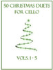 50 Christmas Duets for Cello: Vols. 1-5