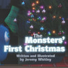 The Monsters' First Christmas: Holiday Read-Aloud Storytime Book for Kids of All Ages
